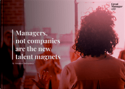 Managers, not companies are the new talent magnets