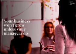 Your business won’t grow unless your managers do